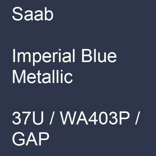 Saab, Imperial Blue Metallic, 37U / WA403P / GAP.